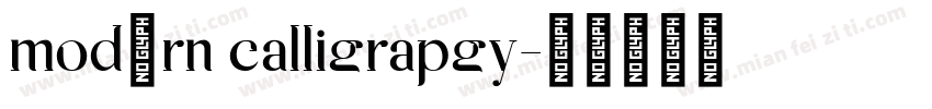 modern calligrapgy字体转换